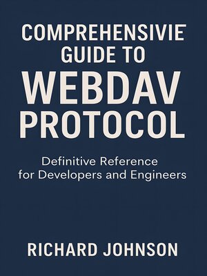 cover image of Comprehensive Guide to WebDAV Protocol